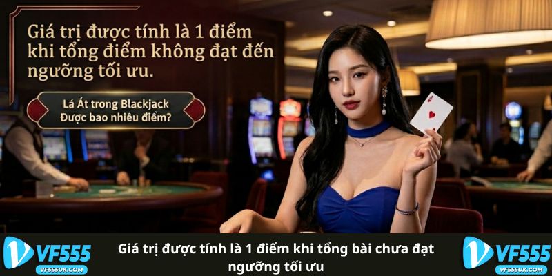 Con Xì Trong Xì Dách Tính Bao Nhiêu - Tay Mềm Và Tay Cứng 2 Giá trị điểm con Xì trong các trường hợp
