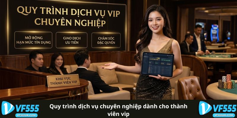 Dịch vụ VIP VF555
