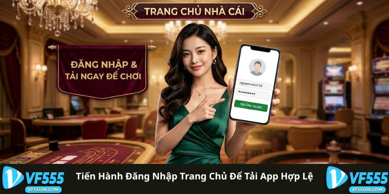 Tải app VF555 từ trang chủ